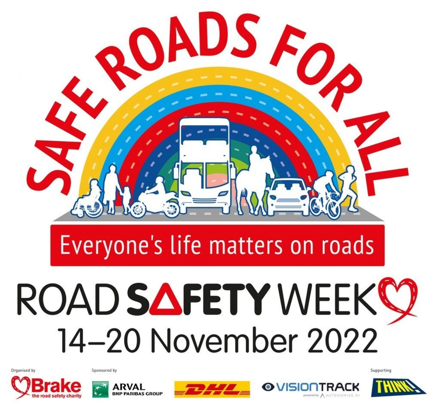 Safer roads for all logo - a rainbow with different modes of transport and the text 'Safe roads for all. Everyone's life matters on roads. Road safety week 14 - 20 November 2022'.