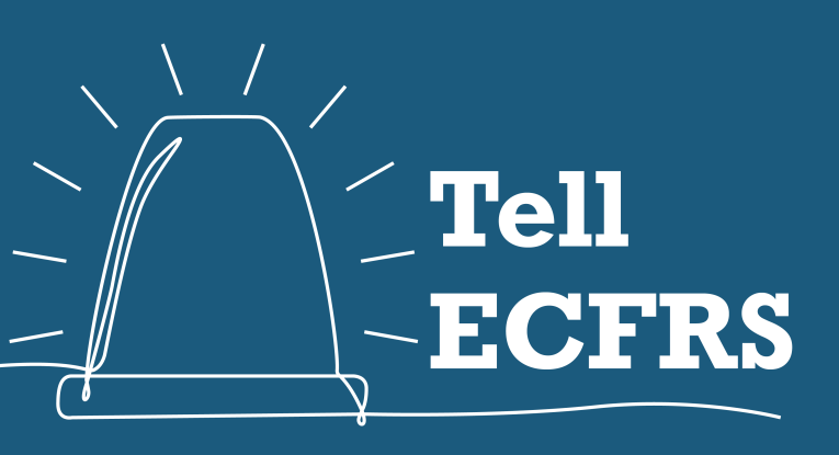 An illustration of a light with the text "Tell ECFRS"